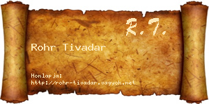 Rohr Tivadar névjegykártya